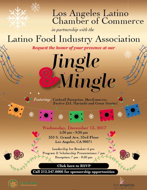 Latino Food Industry Association Jingle and Mingle Latino Food Industry Association Jingle and Mingle